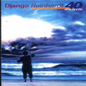 Django Reinhardt - 40 Ans Après