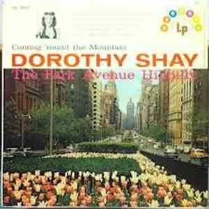 Dorothy Shay - Comin' 'Round The Mountain