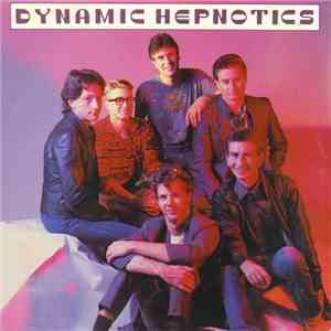 Dynamic Hepnotics - Whenever You're Ready