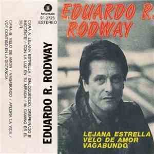 Eduardo R. Rodway - Velo De Amor