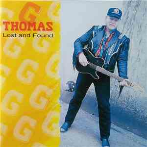 G Thomas - Lost And Found