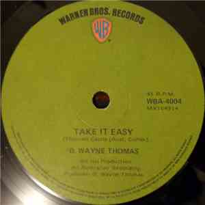 G. Wayne Thomas - Take It Easy