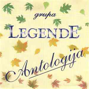 Grupa Legende - Antologija