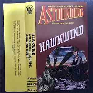 Hawkwind - Astounding Sounds Amazing Music