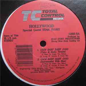Hollywood - Umm Baby Baby (I Want To Make You Mine)