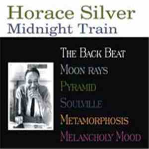 Horace Silver - Midnight Train