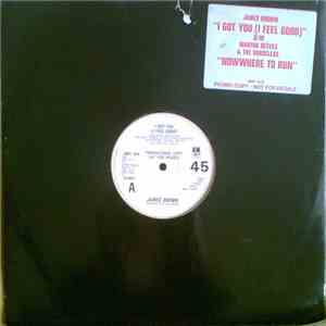 James Brown / Martha Reeves & The Vandellas - I Got You (I Feel Good) / Now ...