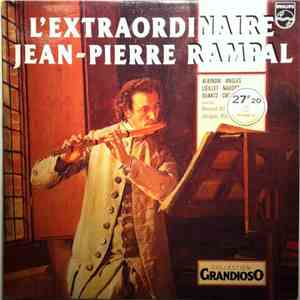 Jean-Pierre Rampal - L'Extraordinaire