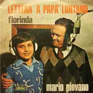 Mario Piovano - Lettera A Papa' Lontano / Florinda