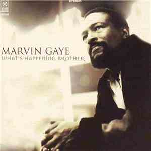 Marvin Gaye - What's Happening Brother