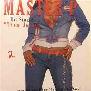 Master P - Them Jeans