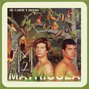 Matricula 2 - De Carne Y Hueso
