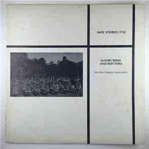 Ma-Wai-Hakona Association - Maori Song And Rhythm
