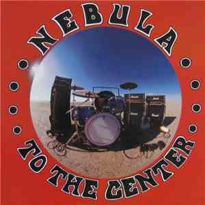 Nebula  - To The Center