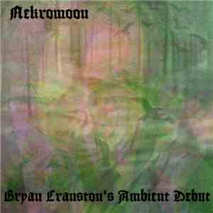 Nekromoon - Bryan Cranston's Ambient Debut