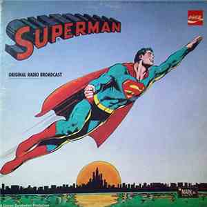 No Artist - Superman (Original Radio Broadcast)