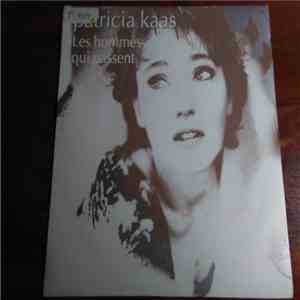 Patricia Kaas - Les Hommes Qui Passent