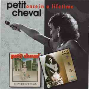 Petit Cheval - Once In A Lifetime