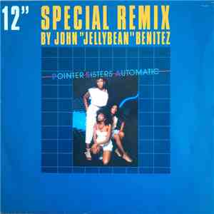Pointer Sisters - Automatic (Special Remix)