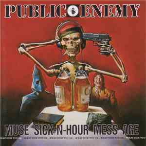 Public Enemy - Muse Sick-N-Hour Mess Age