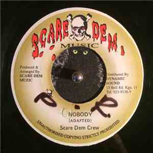 Scare Dem Crew - Nobody