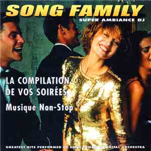 Song Family & Digital Orchestra - La Compilation De Vos Soirées