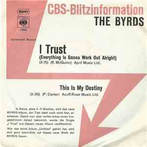 The Byrds - I Trust (Everything Is Gonna Work Out Alright)