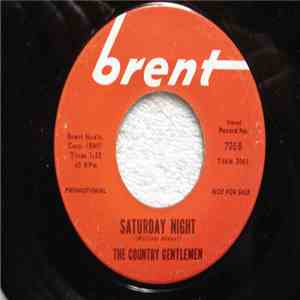 The Country Gentlemen - Saturday Night / For You