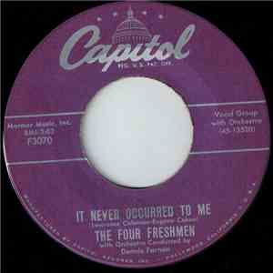 The Four Freshmen - It Never Occurred To Me / Malaya