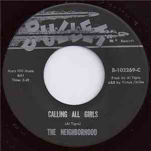 The Neighborhood - Calling All Girls / Why Can't You See
