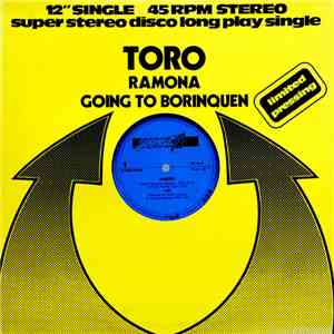Toro  - Ramona / Going To Borinquen