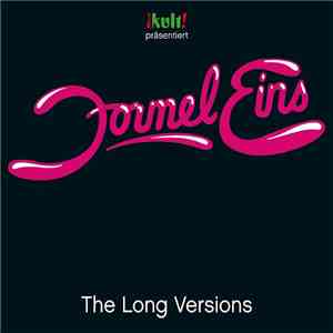 Various - Kult! Präsentiert Formel Eins - The Long Versions