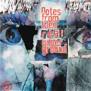 Various - Notes From Thee Real Underground