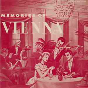 Viennese Symphonists - Memories Of Vienna