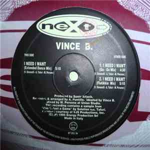 Vince B - I Need I Want
