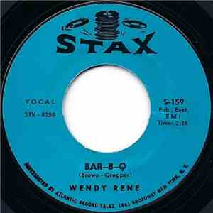 Wendy Rene - Bar-B-Q / Young & Foolish