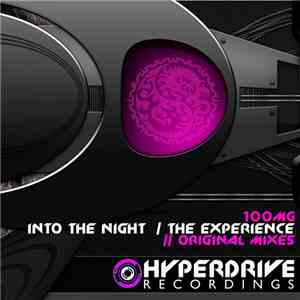 100mg - Into The Night / The Experience
