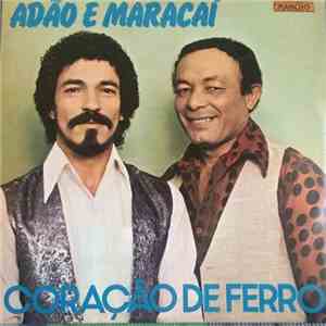 Adão E Maracaí - Coração De Ferro