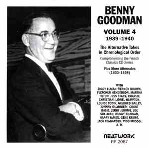Benny Goodman - Volume 4 1939-1940 (The Alternative Takes In Chronological  ...