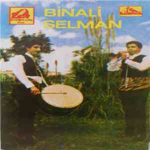 Binali Selman - Binali Selman