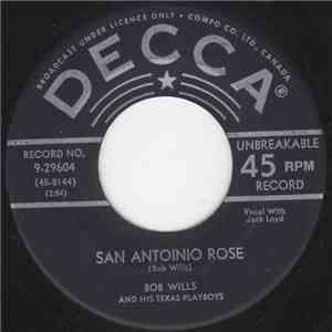 Bob Wills & His Texas Playboys - San Antonio Rose