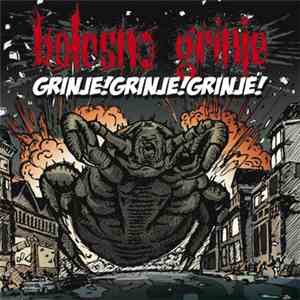Bolesno Grinje - Grinje​!​Grinje​!​Grinje!