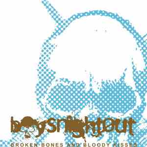 Boys Night Out - Broken Bones And Bloody Kisses