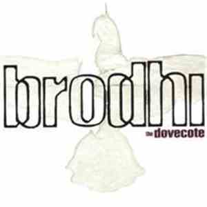 Brodhi - The Dovecote