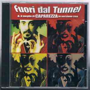 CapaRezza - Fuori Dal Tunnel & Il meglio Di Caparezza in versione RMX