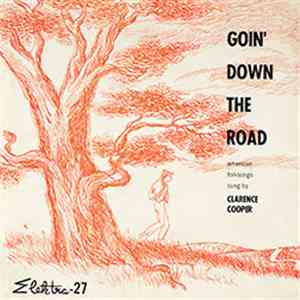 Clarence Cooper - Goin' Down The Road
