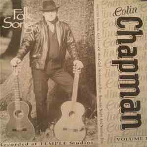 Colin Chapman - Folk Songs Volume 1