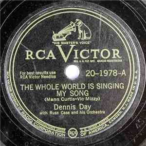 Dennis Day - The Whole World Is Singing My Song / April Showers