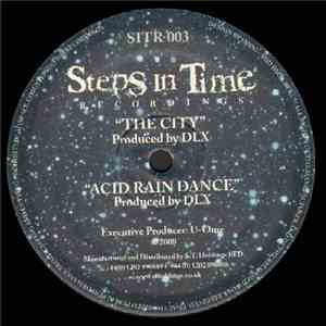 DLX - The City / Acid Rain Dance