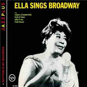 Ella Fitzgerald - Ella Sings Broadway + Rhythm Is My Business